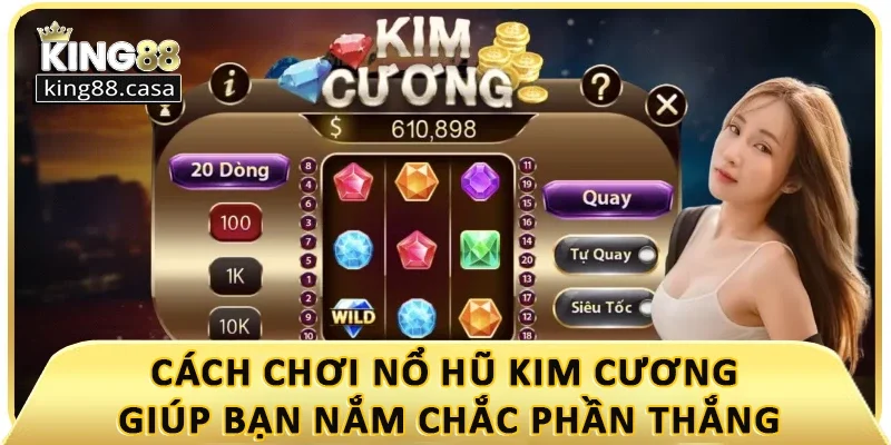 cach-choi-no-hu-kim-cuong-giup-ban-nam-chac-phan-thang