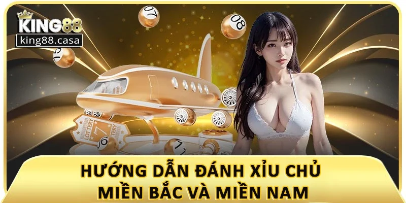 huong-dan-danh-xiu-chu-la-gi-mien-bac-va-mien-nam